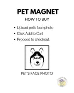 Load image into Gallery viewer, Pet Magnet
